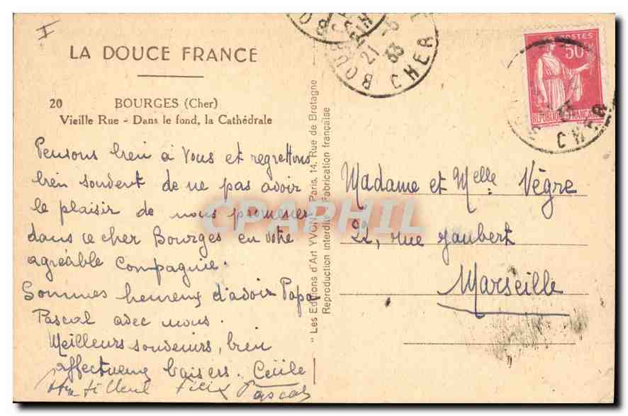 CPA Bourges (Cher) Vieille Rue Dans le fond la Cathedrale — Rückseite