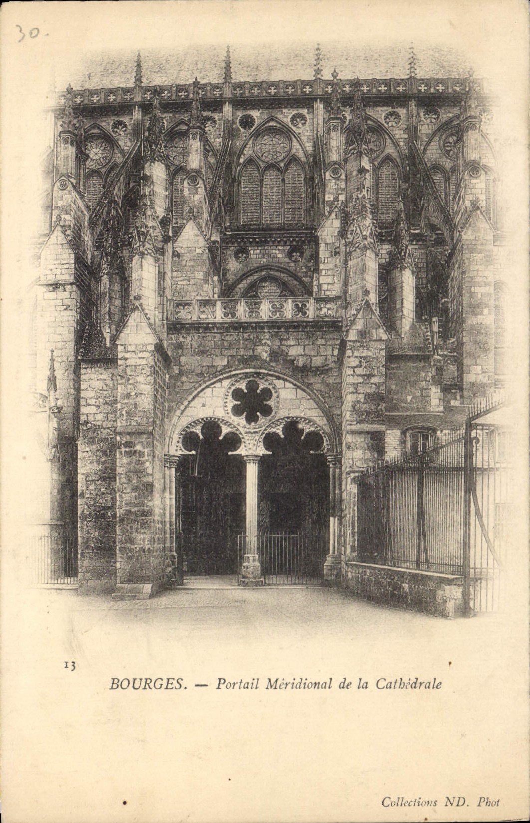 Bourges — Southern Portal of the Cathedral — Collections ND. Phot