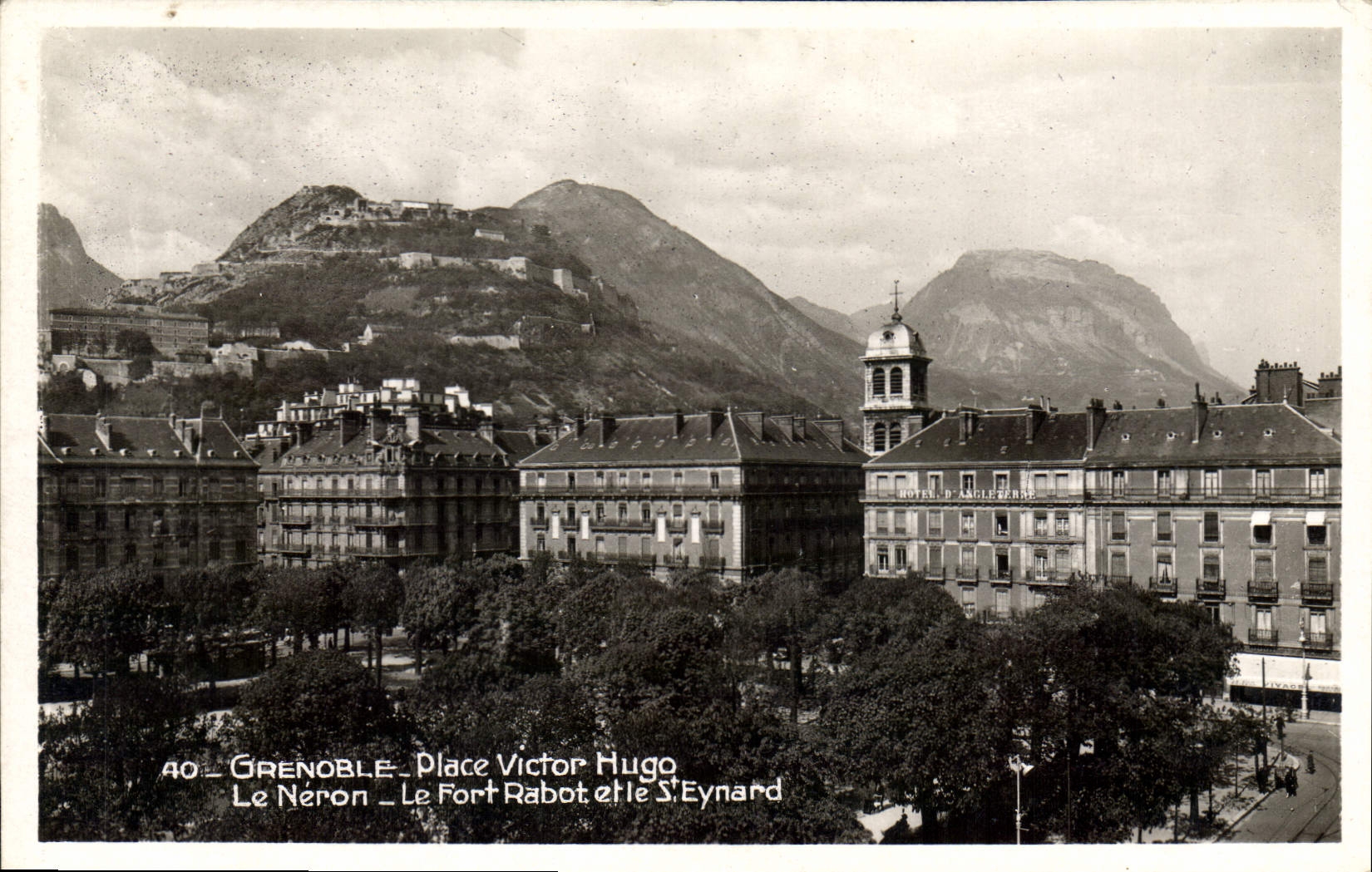 Grenoble - Place Victor Hugo — Le Néron, Le Fort Rabot et Le St Eynard — Édition La Gogne