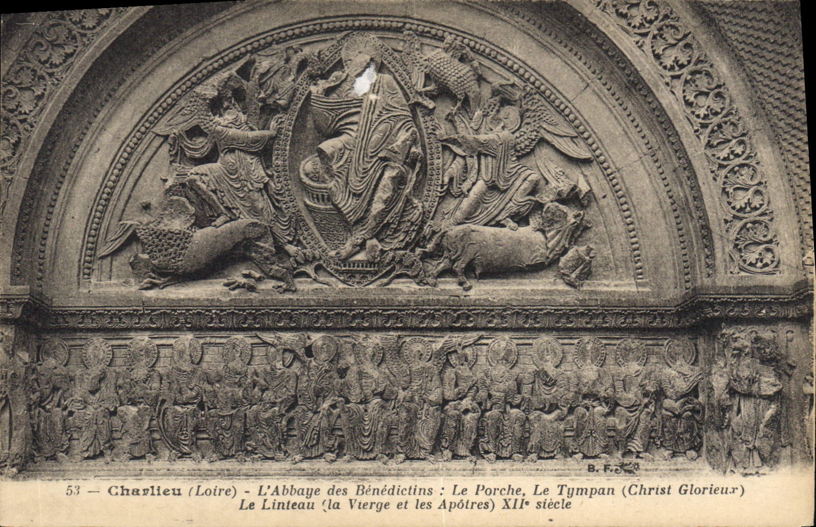 Charlieu (Loire) - L'Abbaye des Bénédictins : Le Porche, Le Tympan (Christ Glorieur) - XIIe siècle
