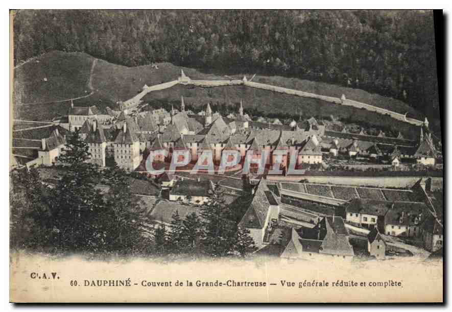 Dauphiné - Couvent de la Grande-Chartreuse - Vue générale réduite et complète — C.L.A.V. n°60