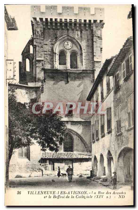 Villeneuve-lès-Avignon — die Straße der Arcaden und der Glockenturm der Collegiatkirche (14. Jahrhundert) — Imp. Letellier