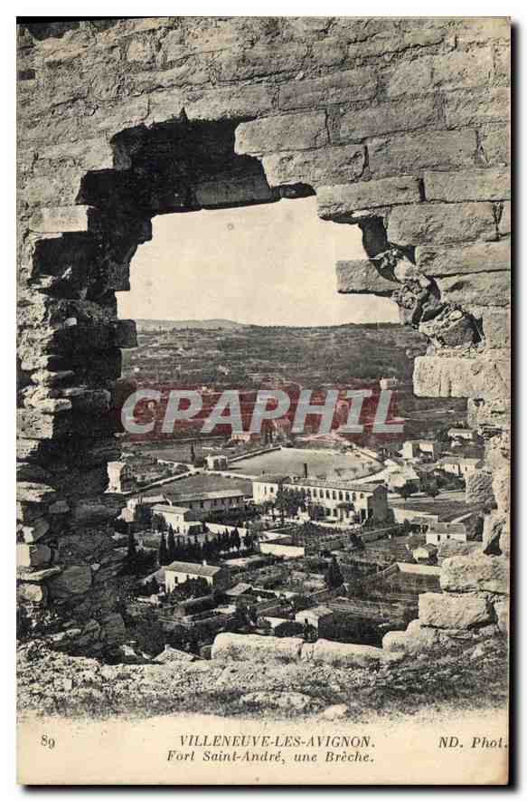 CPA Villeneuve les Avignon Fort Saint Andre une Breche