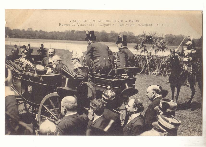 Visite de S.M. Alphonse XIII à Paris — Revue de Vincennes — Départ du Roi et du Président — C.L.C.