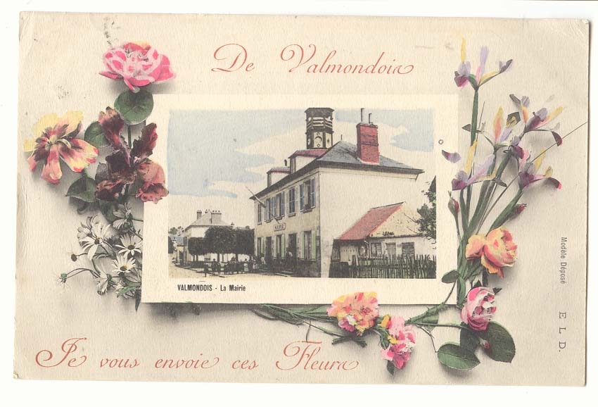 Valmondois CPA De Valmondier je vous envoie des fleurs La Mairie
