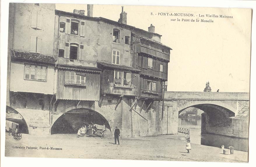 Pont-à-Mousson — Les Vieilles Maisons sur le Pont de la Moselle — Librairie Palester, Pont-à-Mousson
