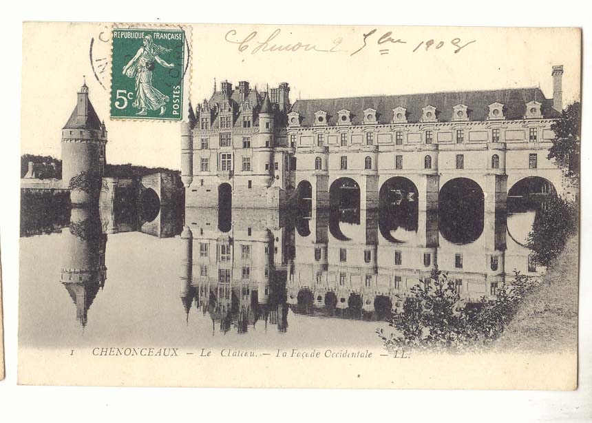 Chenonceaux — Le Château — La façade Occidentale — LL.
