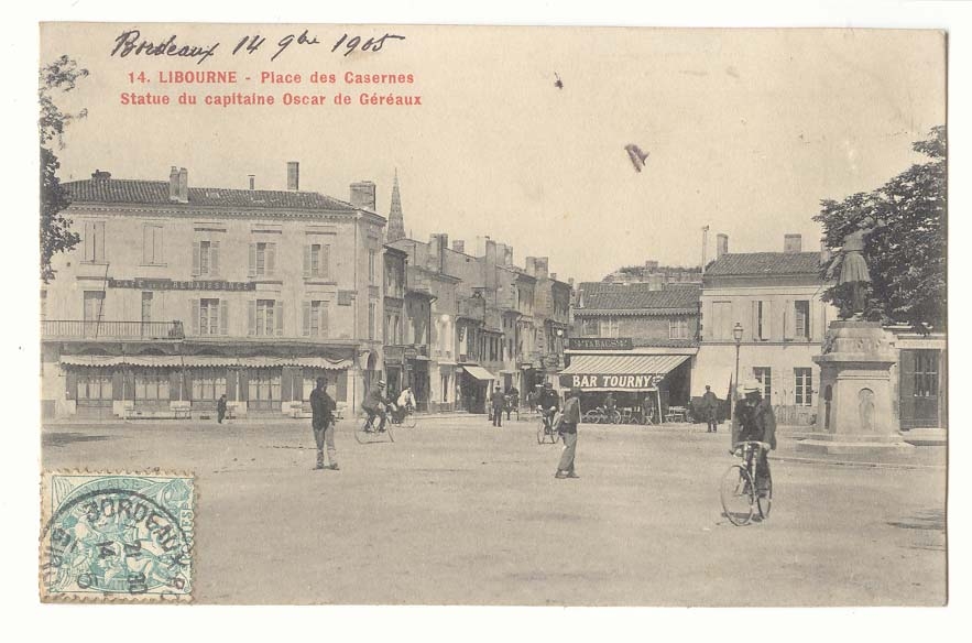 Libourne CPA Place des casernes Statue du capitaine Oscar de Gereaux