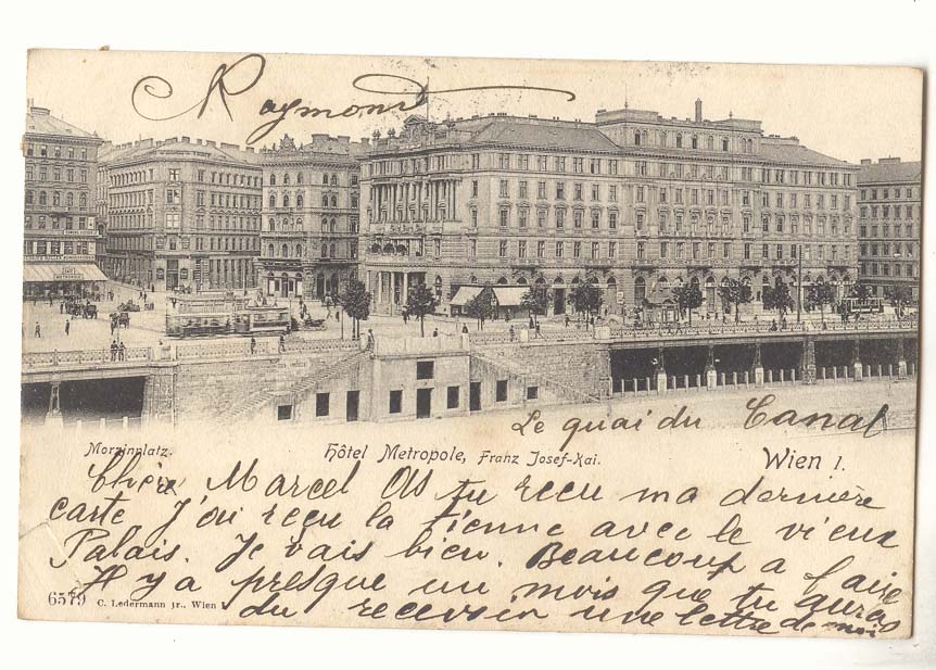 Morgingplatz — Hôtel Metropole, Franz-Josef-Kai — C. Ledermann jr. Wien, n° 6579