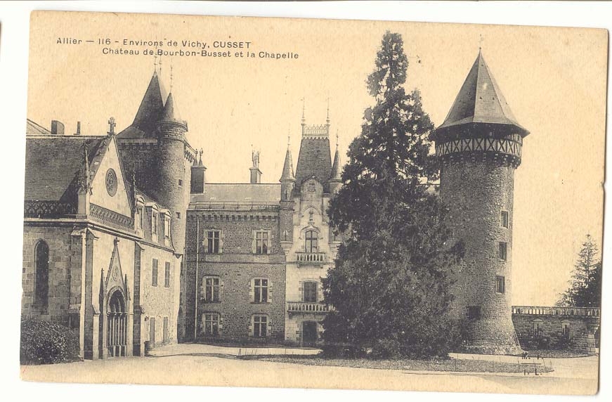 Château de Bourbon-Busset et la Chapelle — Allier — Environs de Vichy, CUSSET
