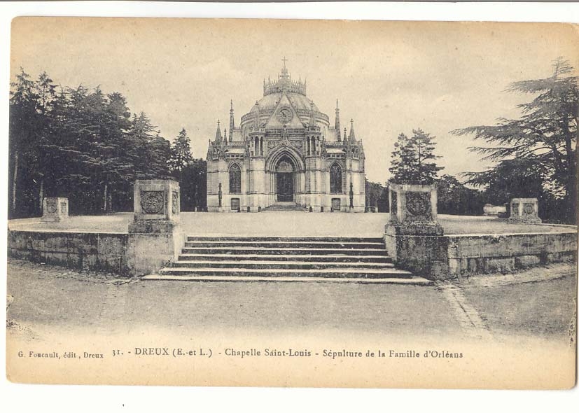Dreux (E.-et L.) - Chapelle Saint-Louis - Sépulture de la Famille d'Orléans