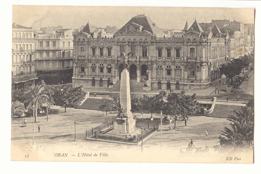 Oran — L'Hôtel de Ville — ND Phot