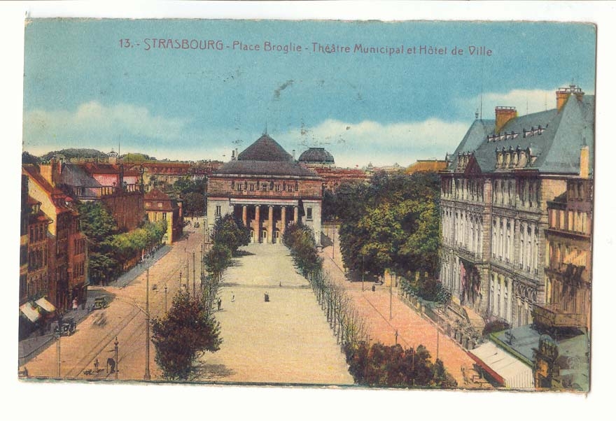 Strasbourg CPA Place Broglie Theatre municipal et hotel de ville