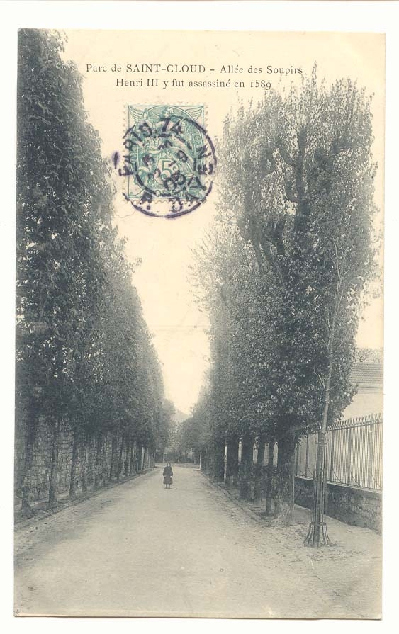 Parc de Saint Cloud CPA Allee des Soupirs Henri III y fut assassine en 1589