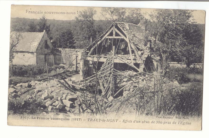 Tracy-le-Mont — Effets d'un obus de 380 près de l'église — Phot. Erptes / Nict. Cach.
