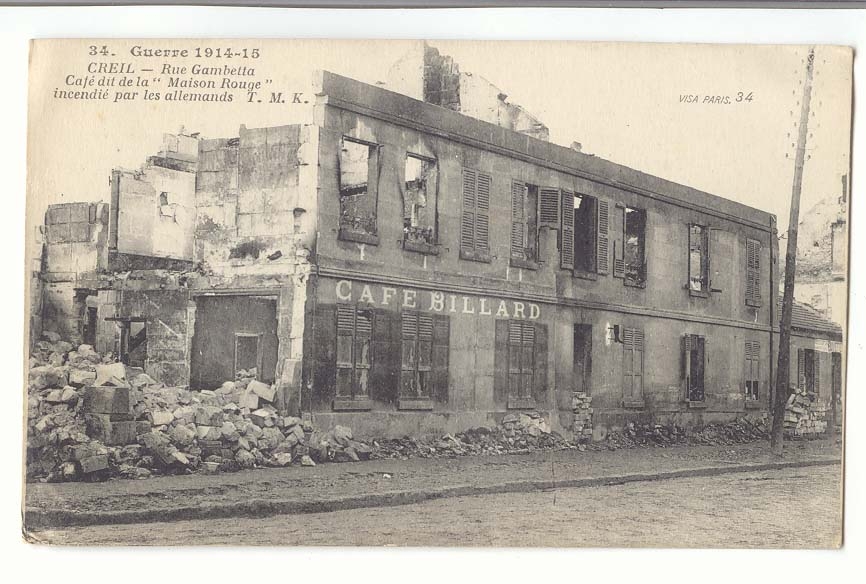 Creil — Rue Gambetta — Café Billard incendié par les Allemands — Visa Paris 34