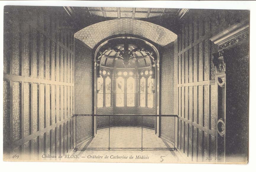 Schloss BLOIS — Oratorium von Catherine de Médicis — ND Puor, n° 469
