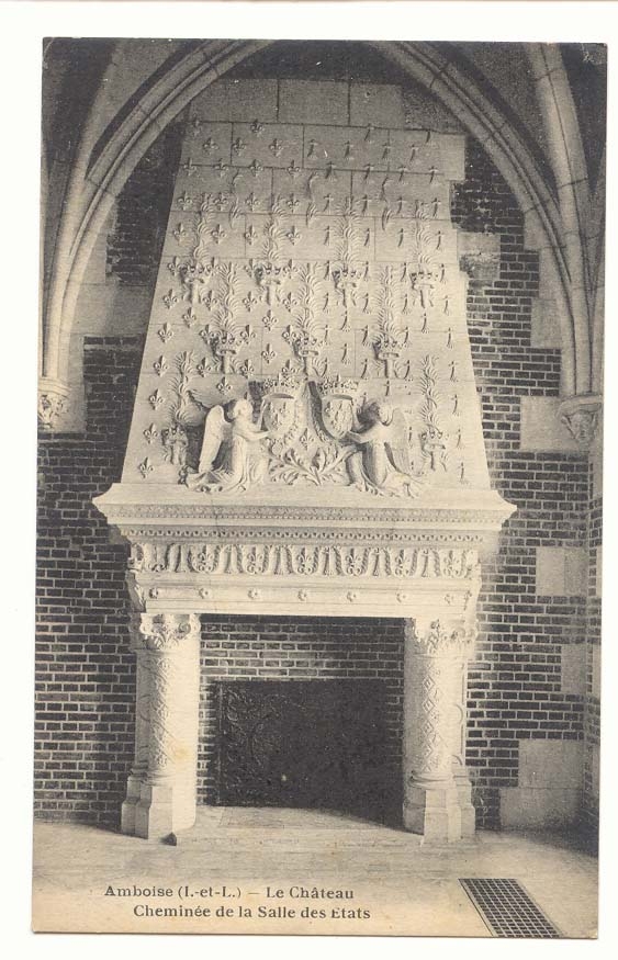 Amboise (Indre-et-Loire) — Le Château — Cheminée de la Salle des États