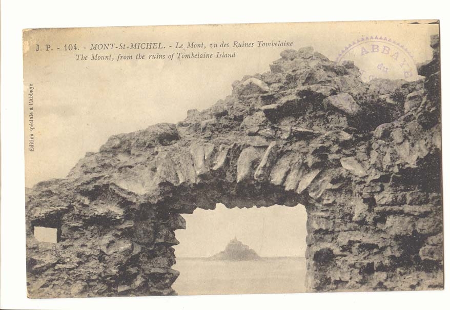 Mont Saint Michel CPA Le Mont vu des ruines Tombelaine 