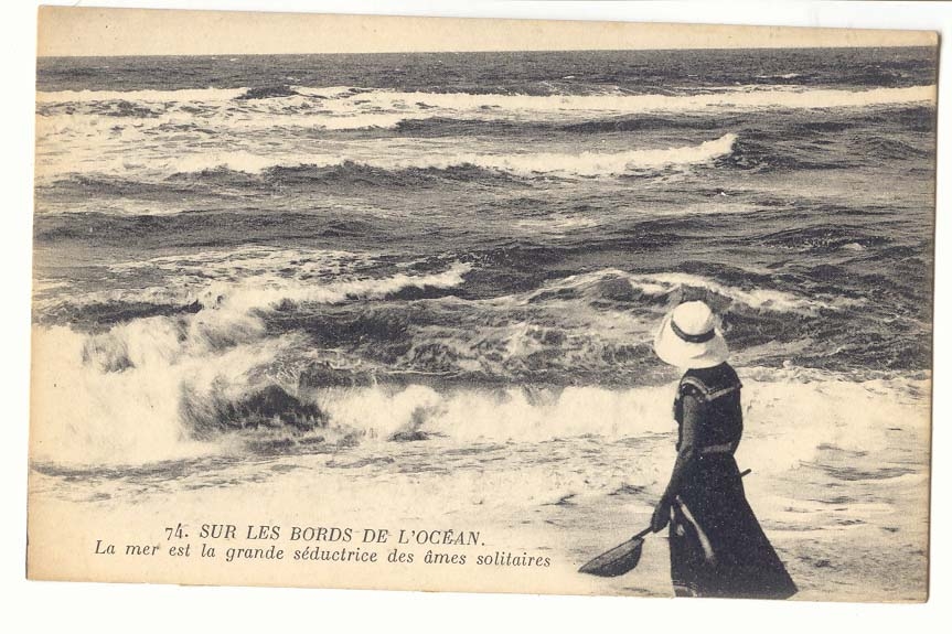 Sur les bords de l'ocean CPA La mer est la grande seductrice des ames solitaires