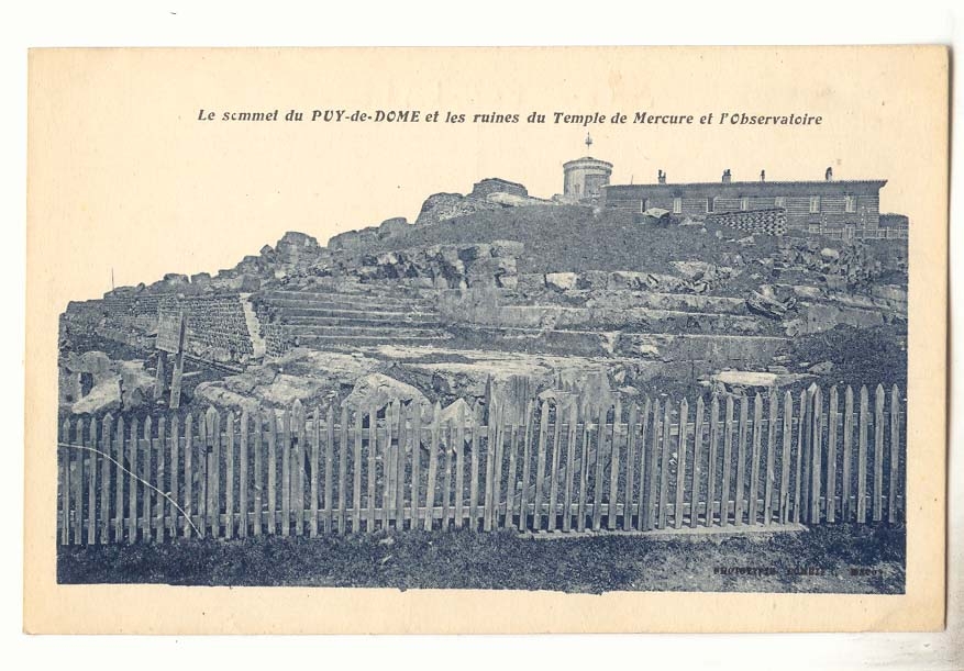 Le sommet du PUY-de-DOME et les ruines du Temple de Mercure et l'Observatoire — Phototypie RUMET, Mende