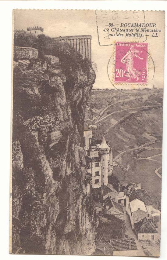 Rocamadour — Le Château et le Monastère des Falaises — Éditeur LL