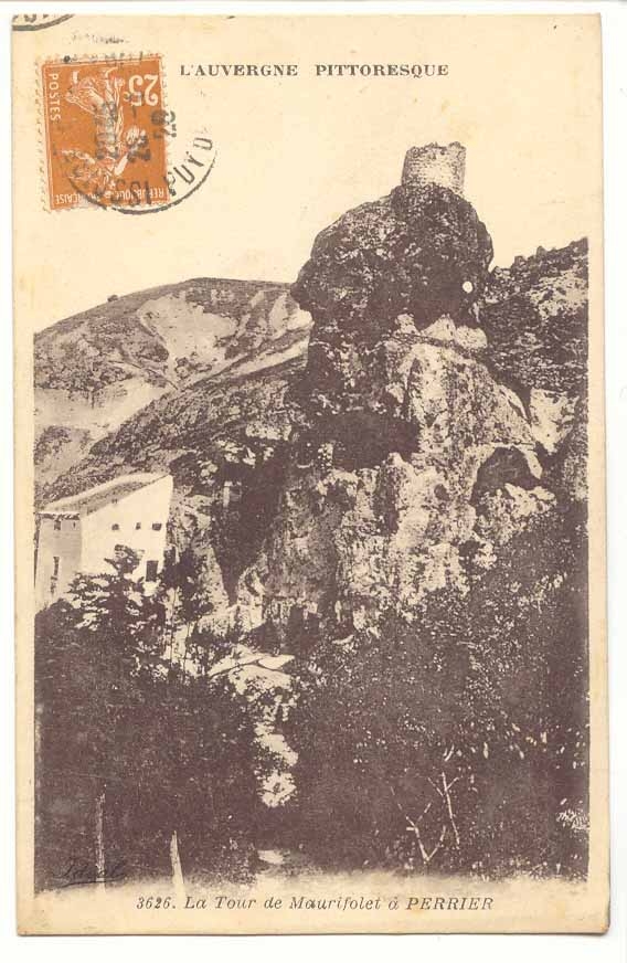 La Tour de Maurifolet à PERRIER — L'Auvergne pittoresque — éditeur PERRIER, n° 3625