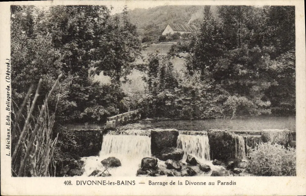 Divonne-les-Bains — Staudamm der Divonne am Paradis — L. Michaux, Verlag Bellegarde, n°408 - Vorderseite