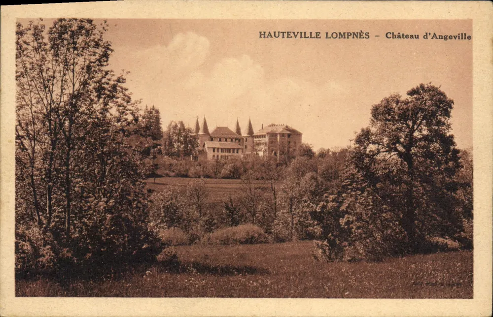 Hauteville Lompnès — Schloss Angeville — Verlag: Paris, Druck von Léon - Vorderseite