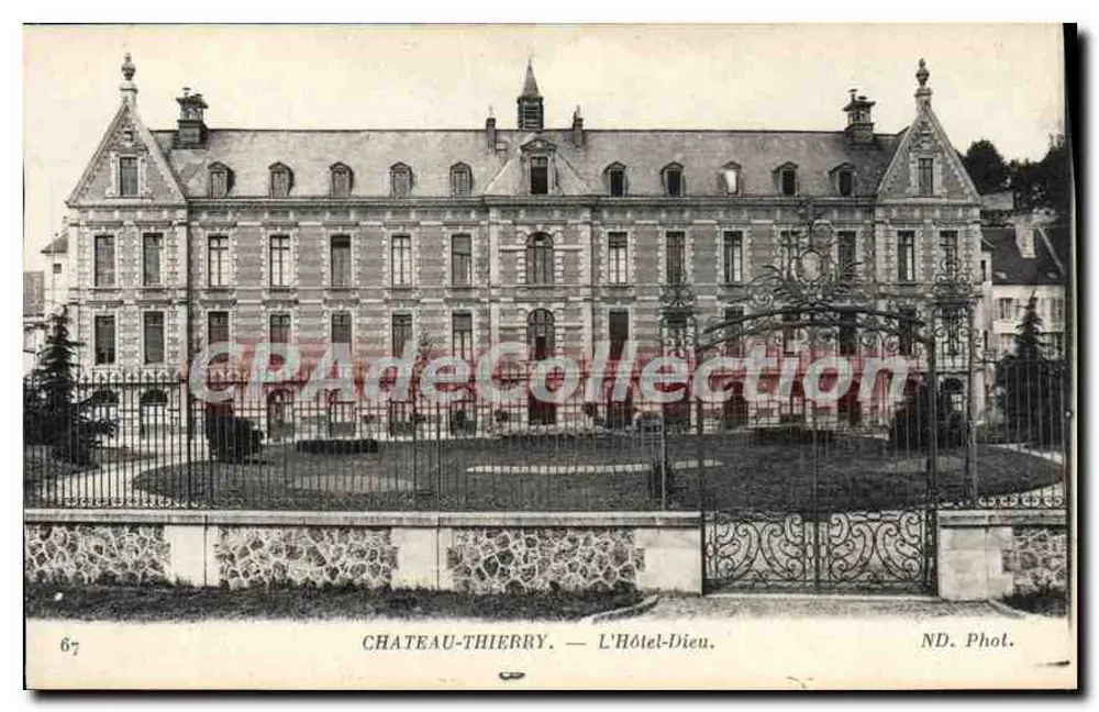 Château-Thierry — Het Hôtel-Dieu — ND. Fot. - Voorkant