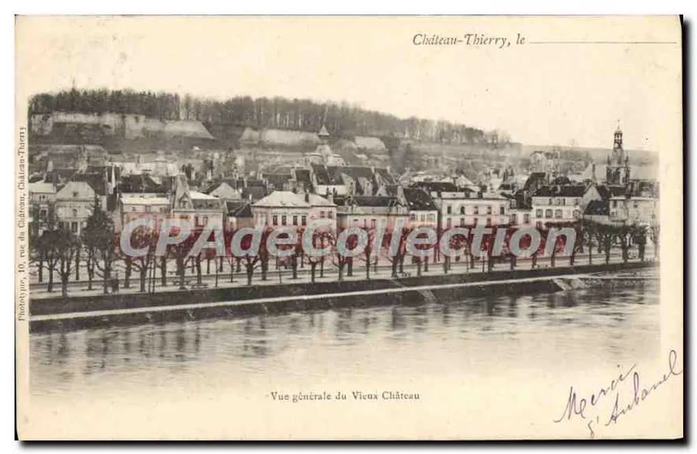 Château-Thierry — Allgemeiner Blick auf das alte Schloss — Phototypie 10, Schlossstraße, Château-Thierry - Vorderseite