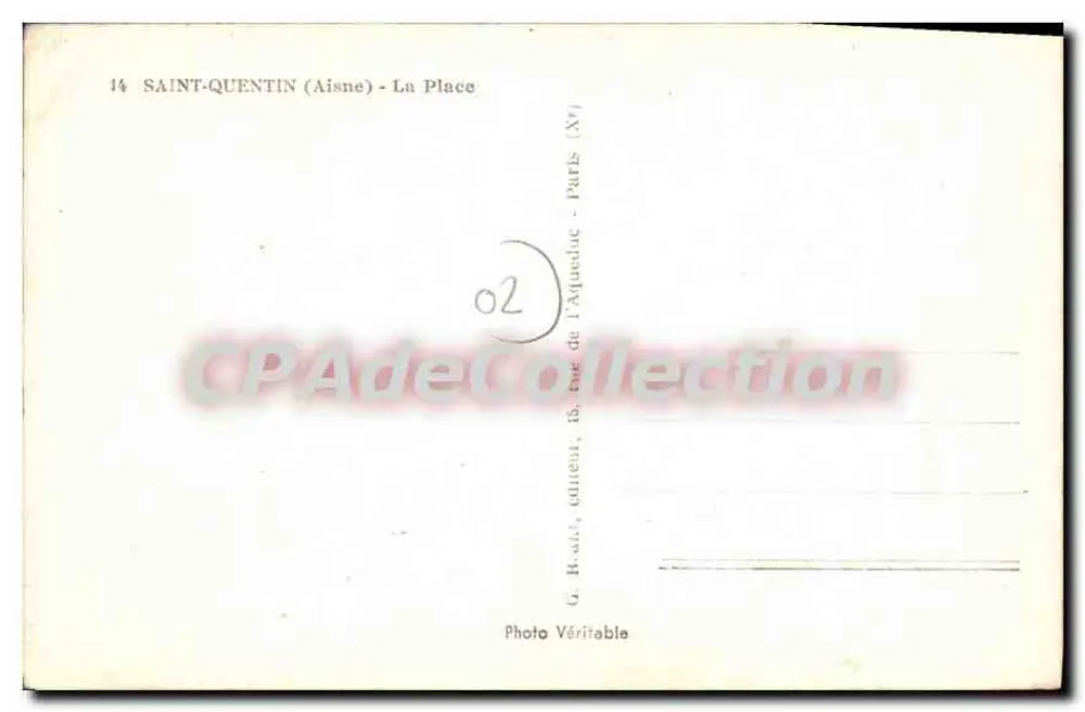 Saint-Quentin (Aisne) — A Praça — G. Roard, editor, 15, rue de l'Aqueduc - Paris - Verso