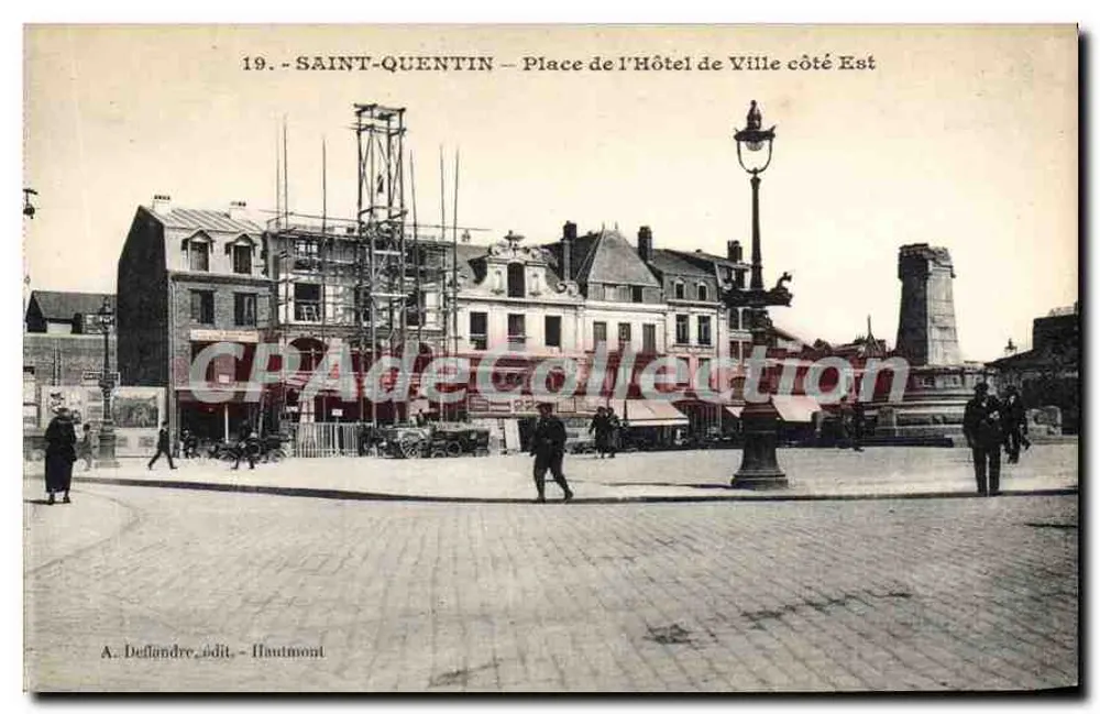 Saint-Quentin — Place de l'Hôtel de Ville, östliche Seite — A. Delfandre, Verlag Hautmont - Vorderseite