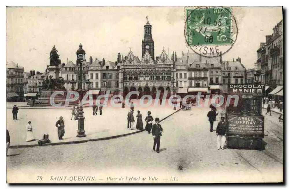 Saint-Quentin — Place de l'Hôtel de Ville — LL. Nr. 79 - Vorderseite