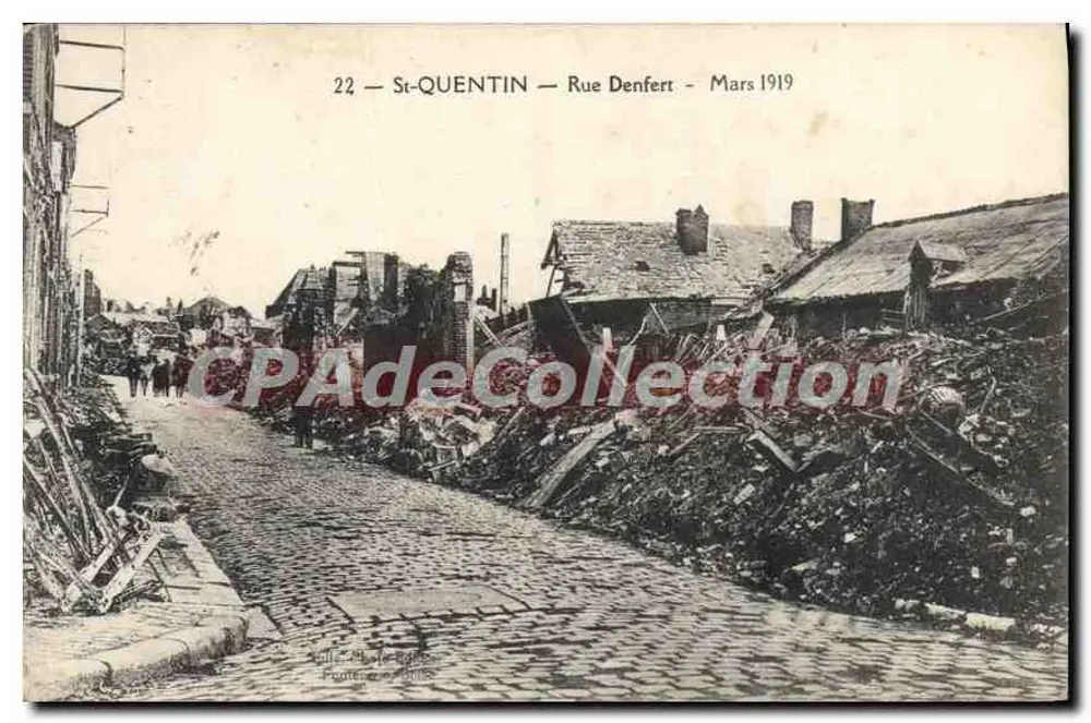 St-Quentin — Rua Denfert — Março 1919 - Frente