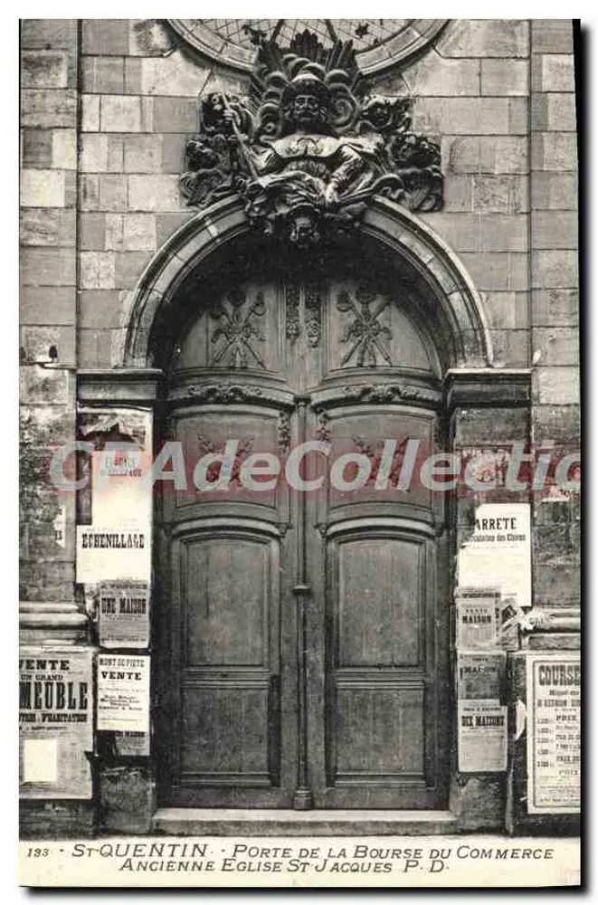 St-Quentin - Porte de la Bourse du Commerce, alte Kirche St-Jacques - Vorderseite