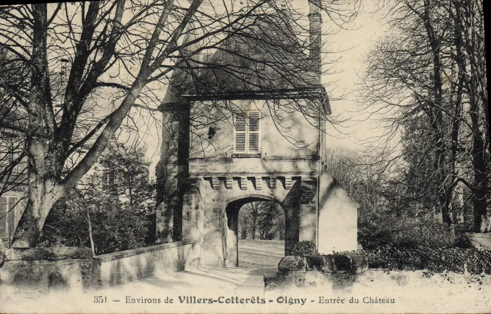 Villers-Cotterêts - Oigny - Eingang zum Schloss — Riese, Lib.-Édit. n°351 - Vorderseite