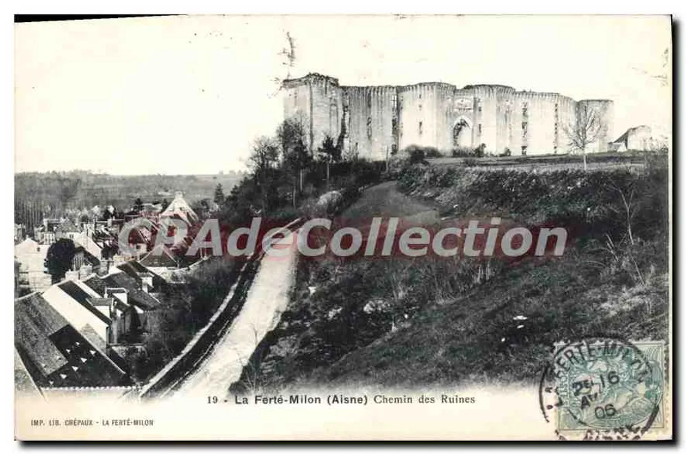 La Ferté-Milon (Aisne) — Camino de las Ruinas — IMP. L.J.B. CRÉPAUX — n°19 - Anverso