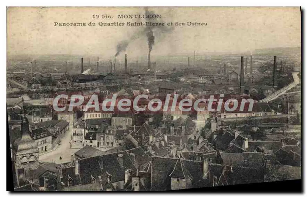 Montluçon — Panorama do Bairro de Saint-Pierre e das Fábricas — G. Chaumont, editor em Montluçon, n° 12 bis - Frente