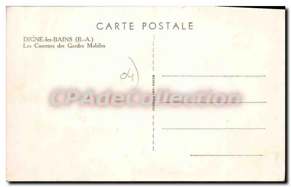 Digne-les-Bains — Die Kasernen der Mobilgarden — Verlag: Comier Imp. Macon - Rückseite