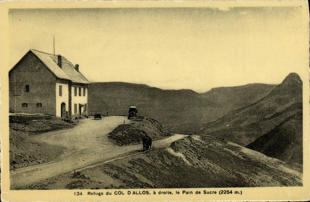 Hütte am COL D'ALLOS — rechts, der Pain de Sucre (2254 m.) — R. JARRY, VERLEGER MARCELONNETTE, Nr. 134 - Vorderseite