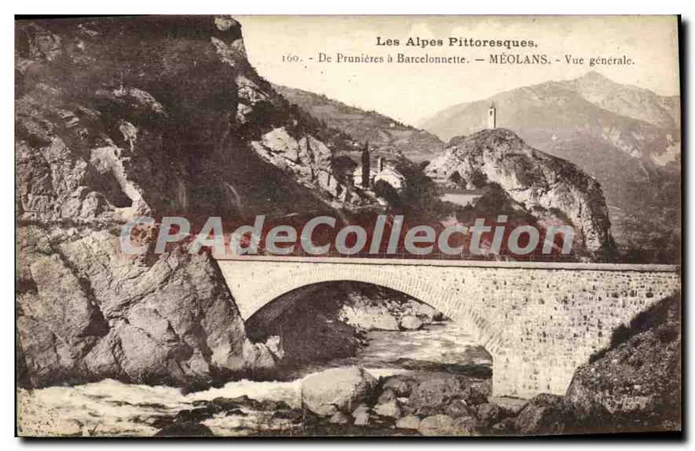 Pittoreske Alpen — Von Prunières nach Barcelonnette — MÉOLANS — Allgemeine Ansicht — Verlag Richardaud, Nr. 160 - Vorderseite