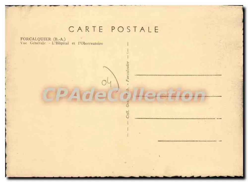 Forcalquier (B.A.) — Allgemeiner Blick — Das Krankenhaus und das Observatorium — André - Rückseite