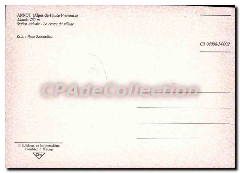 Annot (Alpes de Alta Provenza) — Estación veraniega, centro del pueblo — Ediciones e Impresiones Combier / Mâcon, n° C3 04008-1-0002 - Reverso