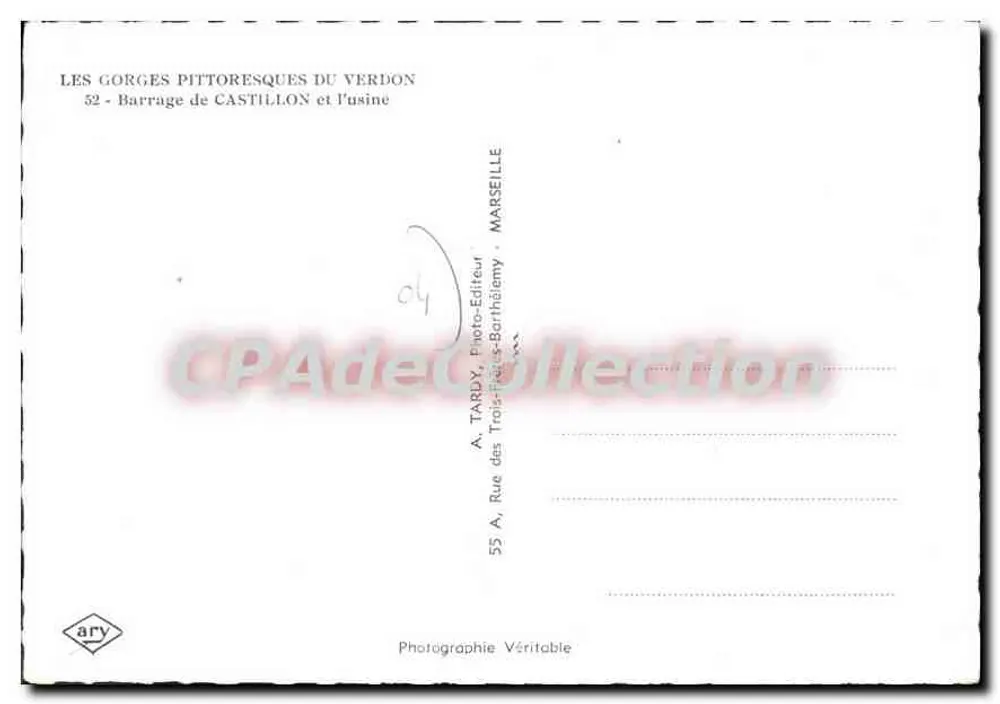 Pittoreske Schluchten des Verdon — Staudamm Castillon und Kraftwerk — A. Tardy, Fotoverlag, Marseille - Rückseite