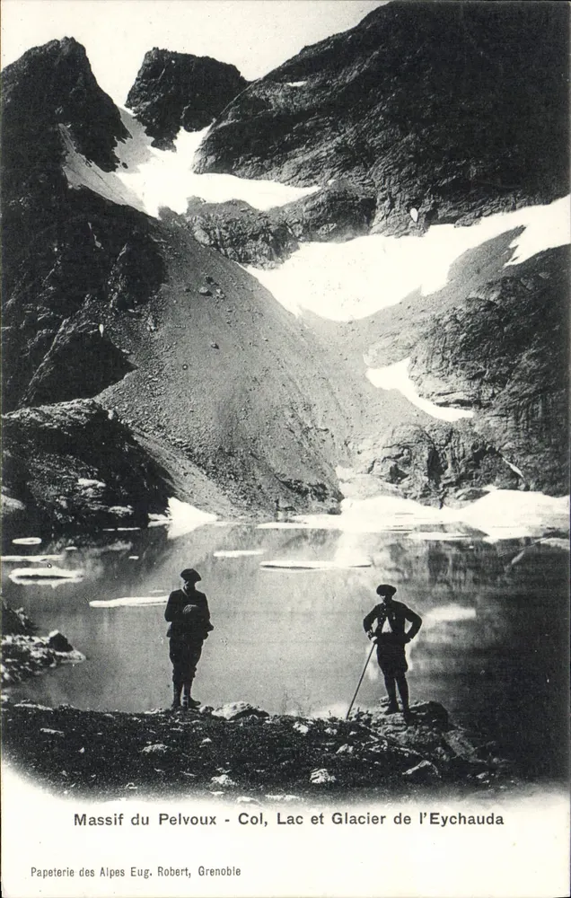 Massif do Pelvoux - Col, Lago e Glaciar de l'Eychauda — Papeterie des Alpes Eug. Robert, Grenoble - Frente