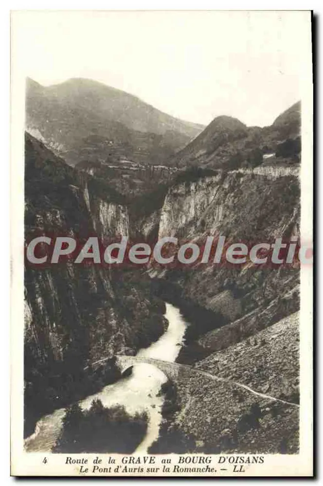 Die Auris-Brücke über die Romanche — Straße von la Grave nach Bourg d'Oisans — LL - Vorderseite