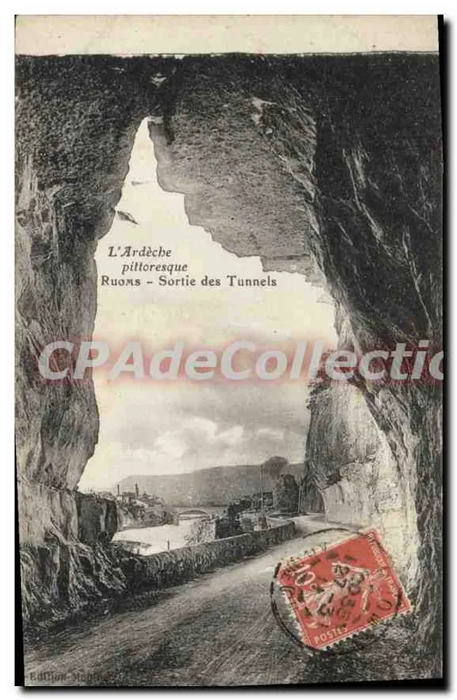 Pittoreske Ardèche — Ruoms - Ausgang der Tunnel - Édition Fortin, n° 103 - Vorderseite