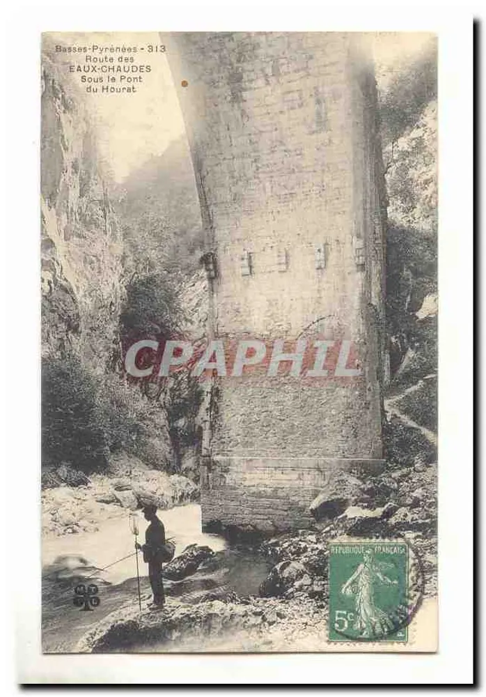 Basse-Pyrénées - Strada delle Acque Calde - Sotto il Ponte del Hourat - Recto