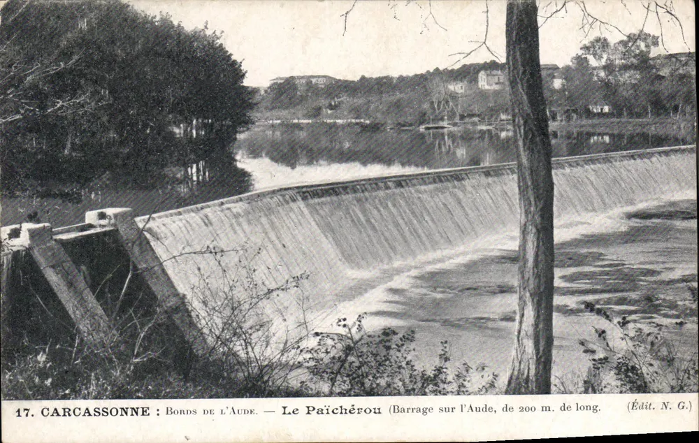 Carcassonne : Margens do rio Aude — Le Païchérrou (Barragem no rio Aude, de 200 m de comprimento) — Éd. N.G. - Frente